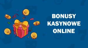 Bonusy kasynowe